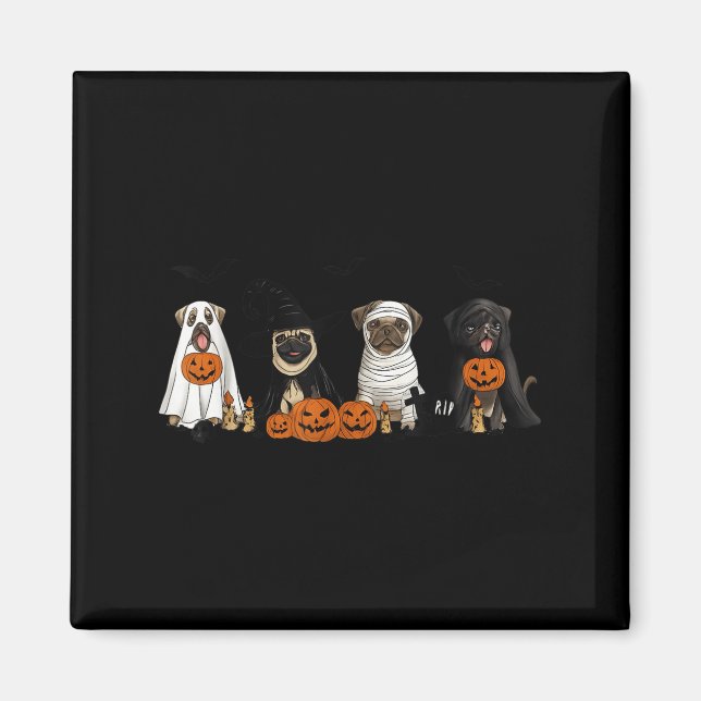Pugs Dog Lovers - Pug Ghost Pug Witch Pug Hallowee Magnet (Vorne)