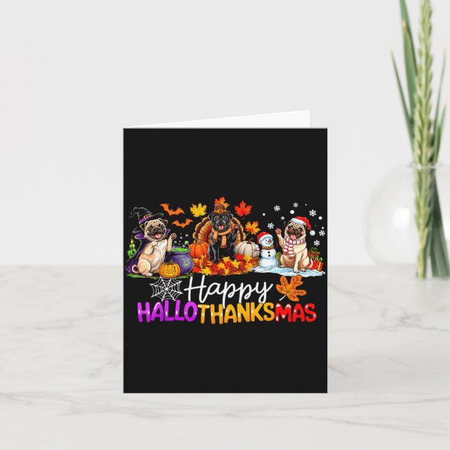 Pugs Hallothanksmas Dog Lovers Funny Christmas Mer Karte (Vorderseite)