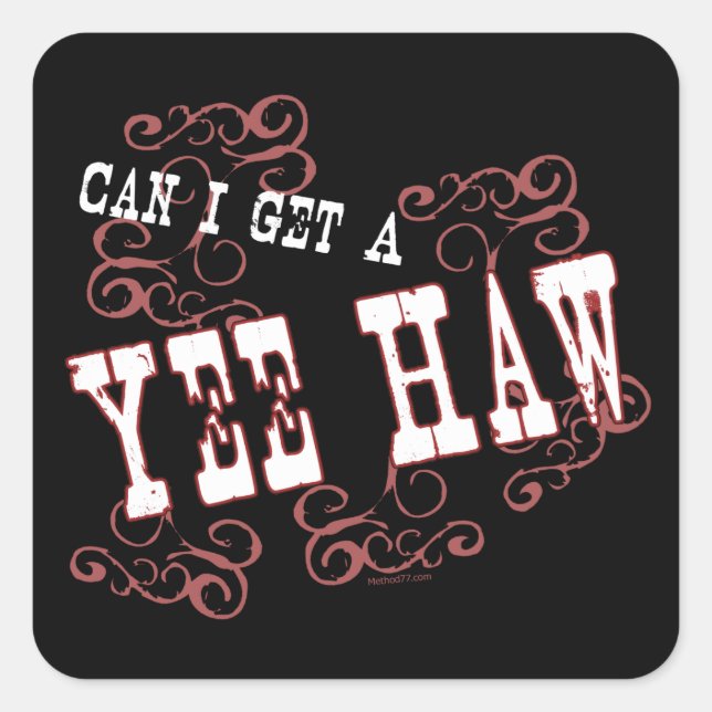 Puis-Je Obtenir Un stickers Yee Haw (Devant)