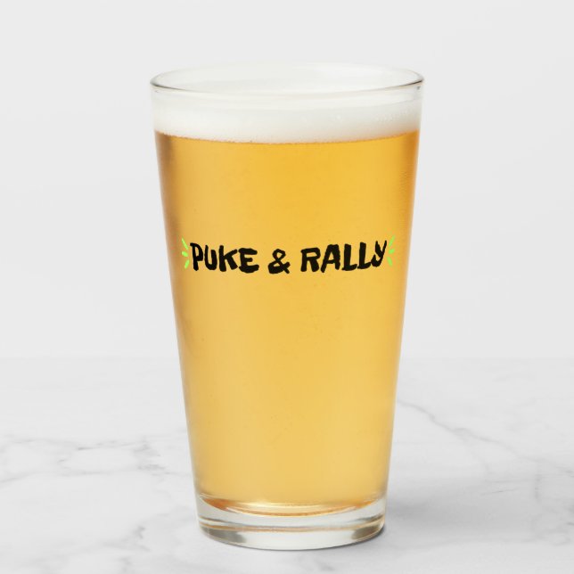 Puke & Rally Pint Glas | Party Legend Edition (Vorne (Gefüllt))