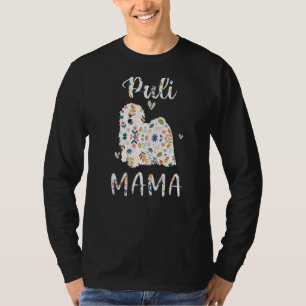 Puli Mama Floral Hund Mama Liebe T-Shirt