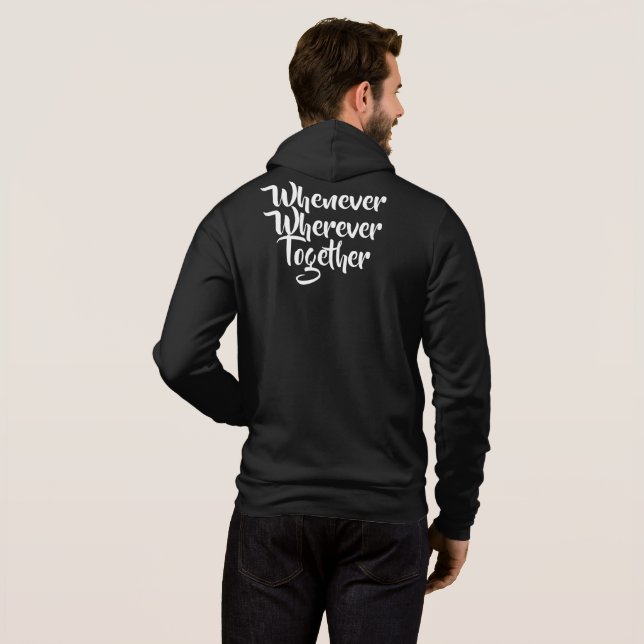 Pull À Capuche À chaque fois, partout, ensemble T-shirt (Dos entier)