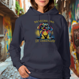 Pull À Capuche Barking Pro en formation ! - Vêtement pour chien e