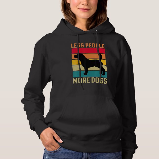 Pull À Capuche Beagle Less people more Dogs dog funny saying (Devant)