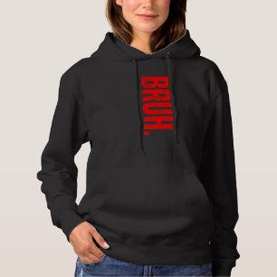 Pull À Capuche Bruh meme dit frère saluer Ados garçons Hommes