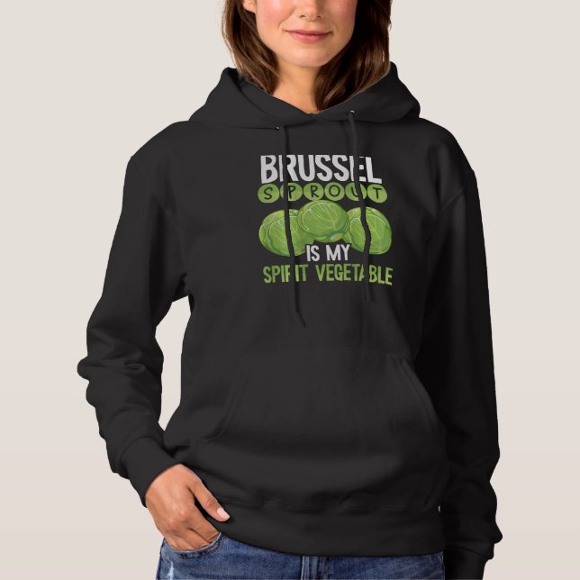 Pull À Capuche Brussels Sprout Is My Spirit Vegetable Backprint V (Devant)