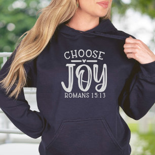 Pull À Capuche Choisissez JOY Bible Verse Christian