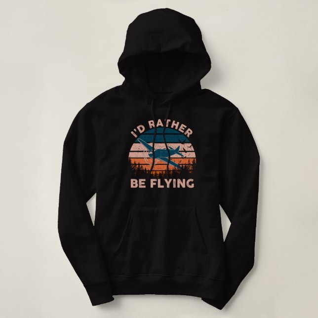 Pull À Capuche Distressed I'd Rather Be Flying Funny Airplane Pil (Design devant)