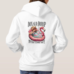 Pull À Capuche Donald Trump et ses haines vont haïr personnalisée