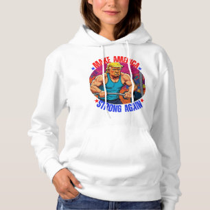 PULL À CAPUCHE DONALD TRUMP - RENDRE L'AMÉRIQUE FORTE