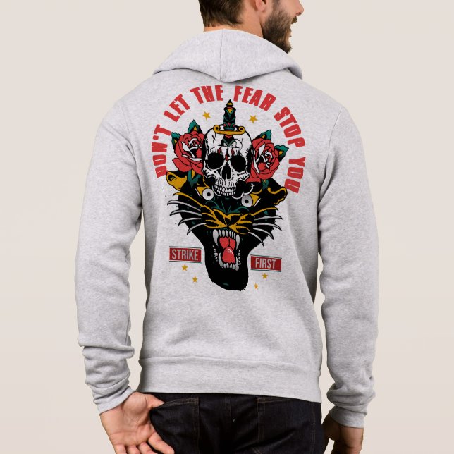 Pull À Capuche Don't let fear stop you panther tattoo old school  (Dos)