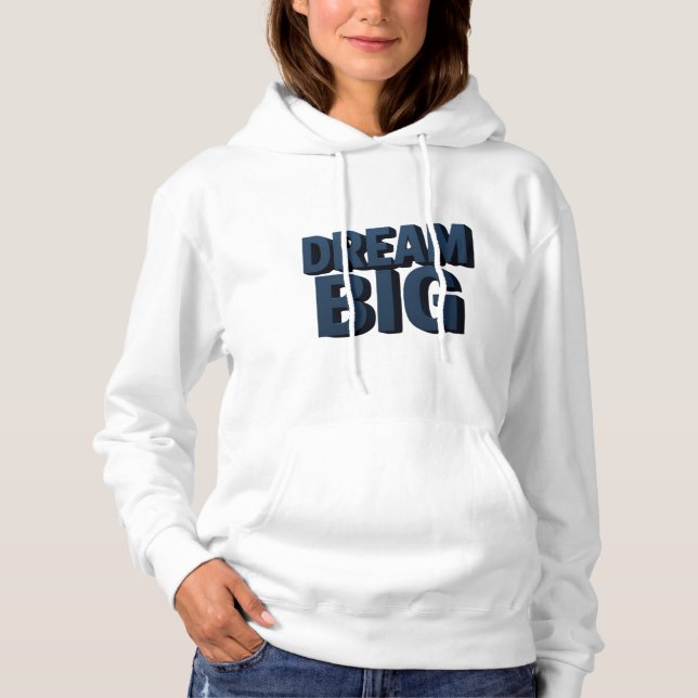 Pull À Capuche Dream Big (Devant)