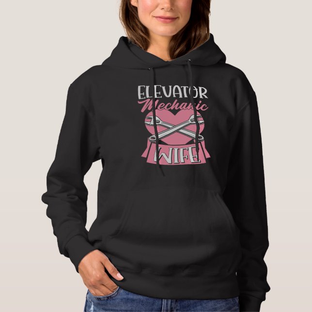 Pull À Capuche Elevator Mechanic Wife Love Heart Mothers Day  1 (Devant)