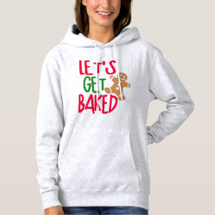 Pull À Capuche Élevez vos vibes festives avec 'Let's Get Baked'