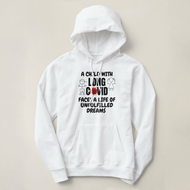 Pull À Capuche Enfant avec longue vie COVID de rêves inaccomplis (Design devant)