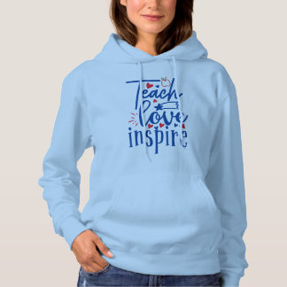 Pull À Capuche Enseigner l'amour inspirer les femmes