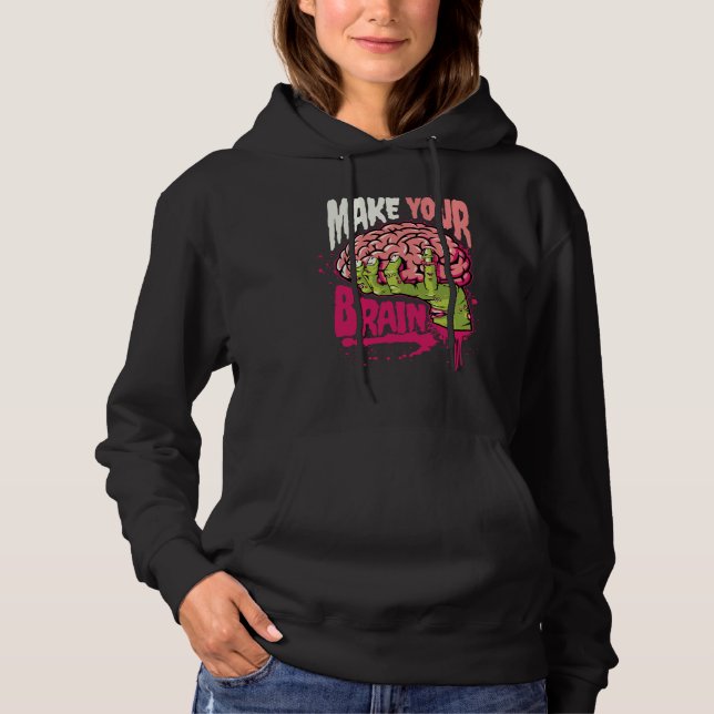 Pull À Capuche Faites votre cerveau (Devant)