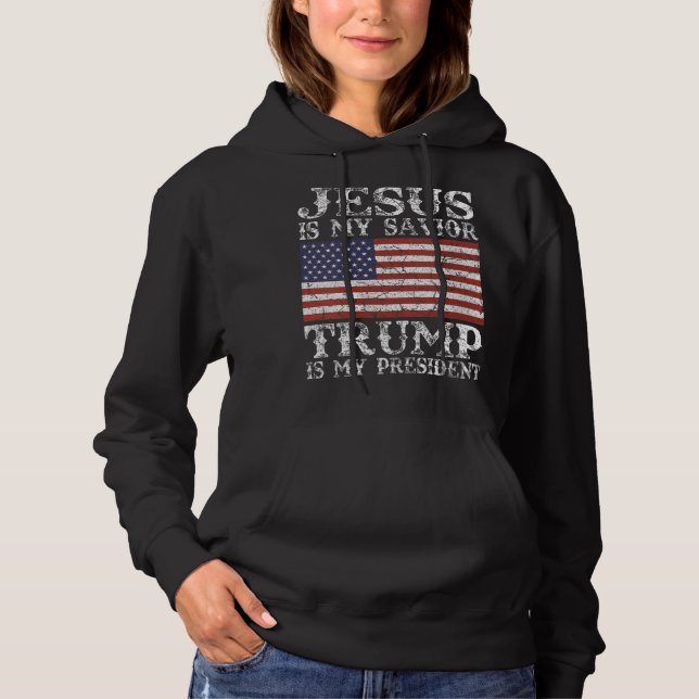 Pull À Capuche Femmes Jésus est mon sauveur Trump est mon préside (Devant)