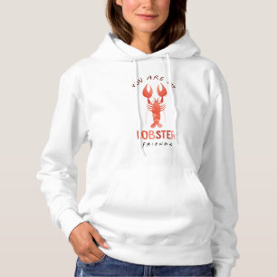 Pull À Capuche FRIENDS™ Vous êtes mon homard graphique aquarell