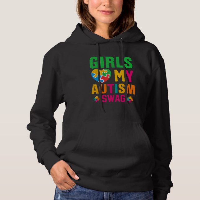 Pull À Capuche Girls Love My Autism Swag  Autistic Boy Awareness  (Devant)