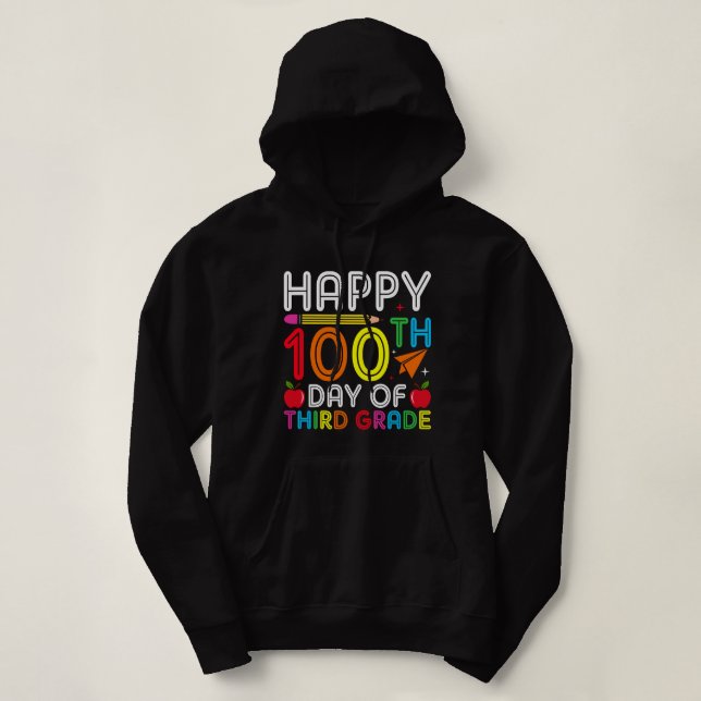 Pull À Capuche heureux 100 jours de troisième année (Design devant)