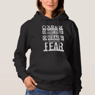 Pull À Capuche Hommes Femmes Courage C'Est Quand On Fait Face À N