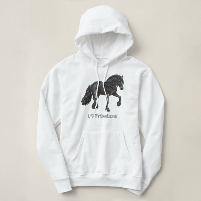 Pull À Capuche I Love Friesians Black Friesian Draft Horse Lovers (Design devant)