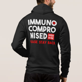 Pull À Capuche Immunocompromis Risque élevé S'il vous plaît reste
