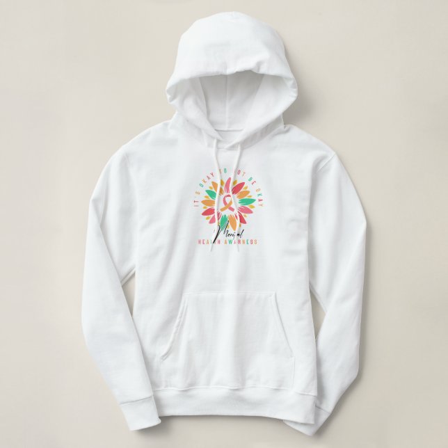 Pull À Capuche "It's Okay To Not Be Okay" Mental Health Flower (Design devant)