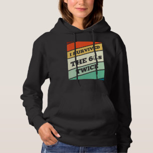 Pull À Capuche J'Ai Survécu Aux Années 60 Deux Fois J'Aime Les An