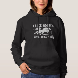 Pull À Capuche J'Aime Les Chevaux Et Peut-Être 3 Personnes