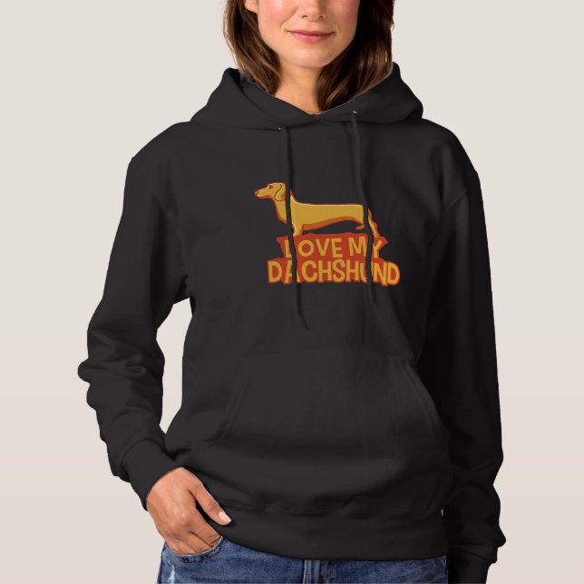 Pull À Capuche J'Aime Mon Dachshund Funny Wiener (Devant)