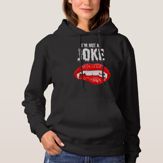 Pull À Capuche Je ne suis pas une blague (Devant)
