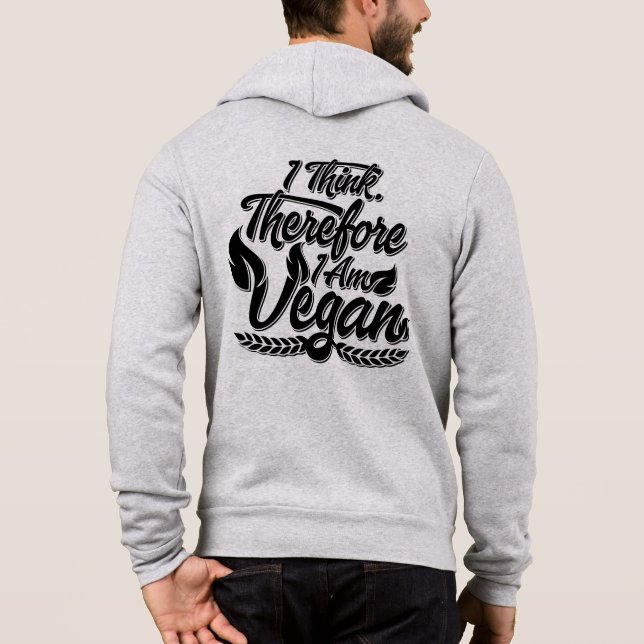 Pull À Capuche Je Pense Que Je Suis Vegan. (Dos)
