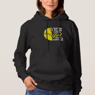 Pull À Capuche Je Sais Que Je Joue Comme Une Fille Essaie De Cont