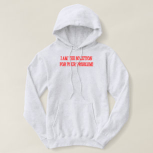 Pull À Capuche Joli dessin "I AM THE SOLUTION" Acheter