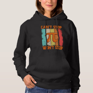 Pull À Capuche Jour de Pi Maths Tarte Science Ne peut pas arrête