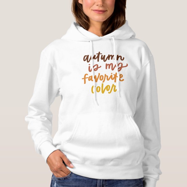 Pull À Capuche "L'automne est ma couleur préférée" (Devant)