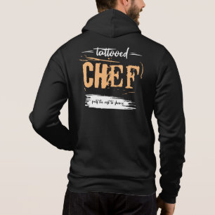 Pull À Capuche Le chef tatoué met le reste dans la honte. Idée ca