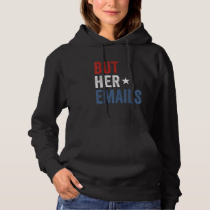 Pull À Capuche Mais Ses Courriels Hillary Républicains Larmes Mai