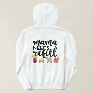 Pull À Capuche Mama a besoin d'un recharge