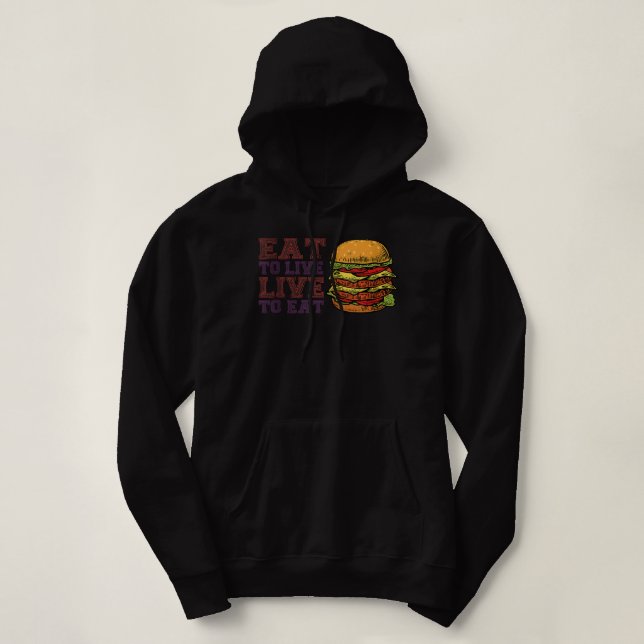Pull À Capuche Mangez Pour Vivre Pour Manger Hamburger Foodie Bur (Design devant)