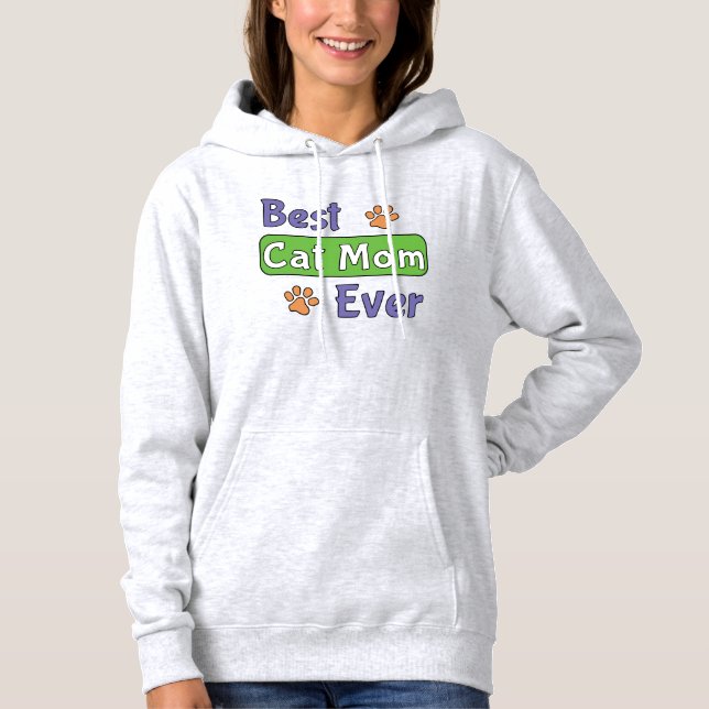 Pull À Capuche Meilleure maman de chat de tous les temps (Devant)