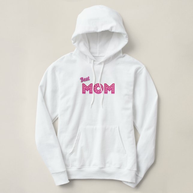 Pull À Capuche Meilleure maman, Meilleure maman Jamais je t'aime  (Design devant)