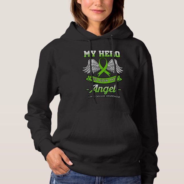 Pull À Capuche My Hero Is Now My Angel Lyme Disease Neurologists  (Devant)