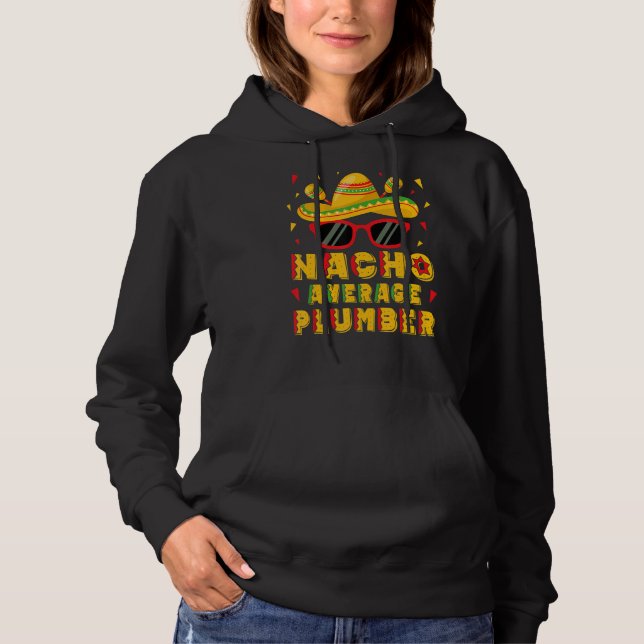 Pull À Capuche Nacho Moyenne Plumber Cinco De Mayo (Devant)