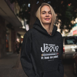 Pull À Capuche NON, JÉSUS ? NON ! Citation chrétienne des femmes