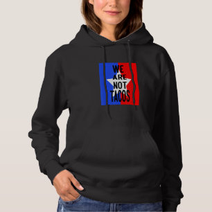 Pull À Capuche Nous ne sommes pas des tacos pas votre taco de pet