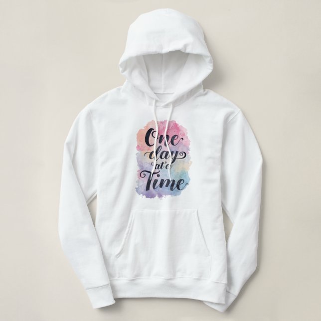 Pull À Capuche "One Day at a Time" Inspirational Quote (Design devant)