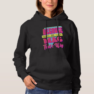Pull À Capuche Parce que je suis Mac, voilà pourquoi